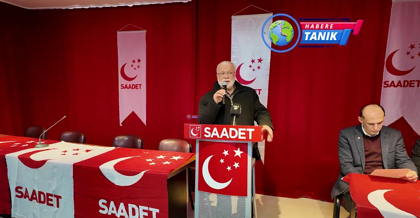 SP GİK Üyesi Hasan Uzun: “Saadet Partisi